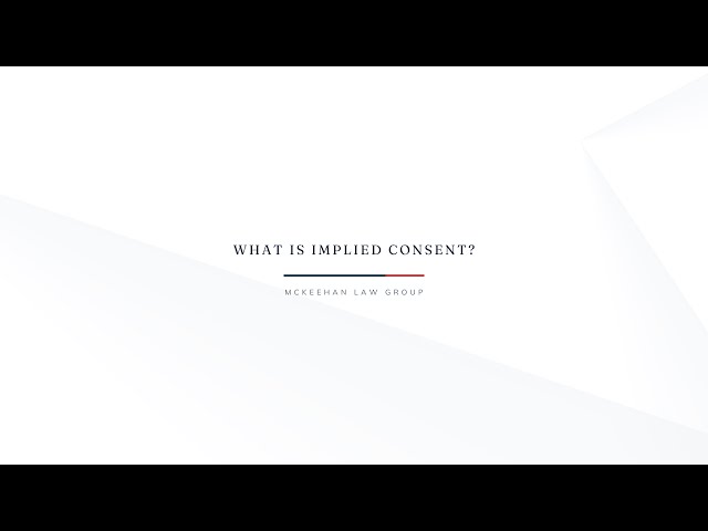 What Is Implied Consent?