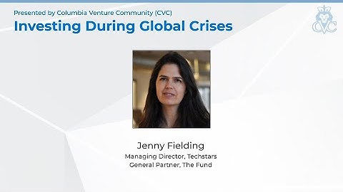 Investing During Global Crises with Techstars New York Managing Director, Jenny Fielding