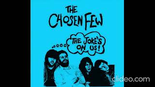 Chosen Few There's a Lot of It Going Around (slow version) - YouTube