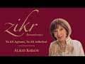 Ya Ali Agisani Ya Ali Adhrikni Zikr Remembrance By Almas Kabani