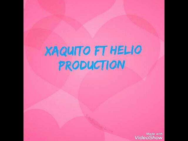 Xaquito ft Helio production class=