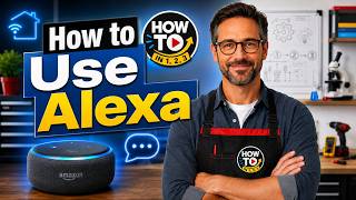 How to Use Alexa at Home in 1, 2, 3 | Simple Guide for Beginners