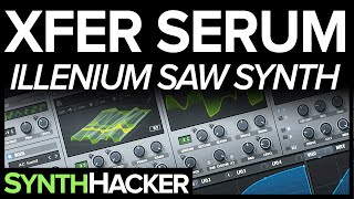 Serum Tutorial - Illenium 'Fortress' Future Bass Saw Synth