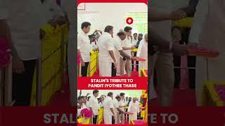 DMK Chief Stalin Salutes Revolutionary Reformist Pandit Iyothee Thass