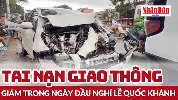 Tai nạn giao thông giảm trong ngày đầu nghỉ lễ Quốc khánh