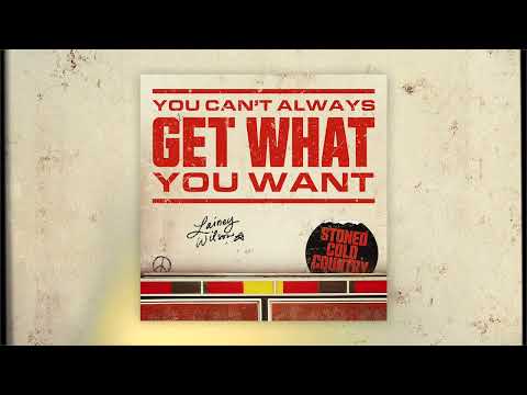 Lainey wilson - you can't always get what you want (official audio)