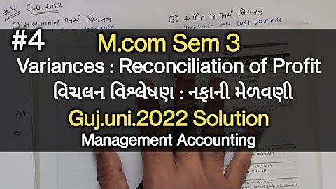 #4 Reconciliation of Profit | G.U.2022 Solution | M.com Sem 3 | Management Ac