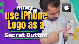How to use the iPhone Apple Logo as a Secret Button