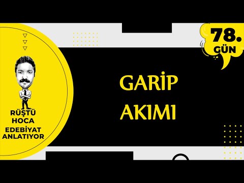 Garip Akımı | 78.Gün | RÜŞTÜ HOCA