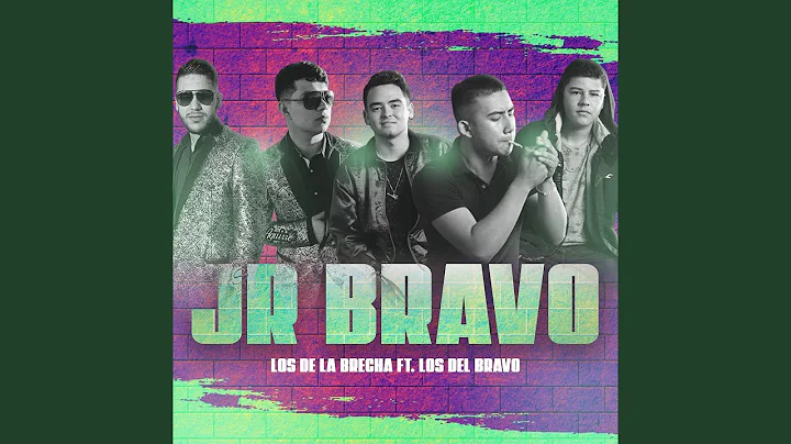 Jr Bravo (feat. Los Del Bravo)