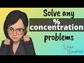 Understanding Percent Concentration Problems