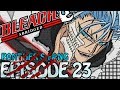 Bleach (S) Abridged Ep23 - "Panther's Fang"