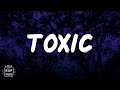 RealestK - Toxic (Lyrics)