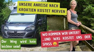 Anreise nach Kroatien mit dem Wohnmobil immer die Nerven behalten