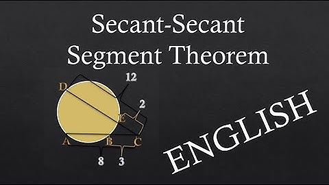 How to Solve Secant-Secant Segment Theorem (English-Explained)