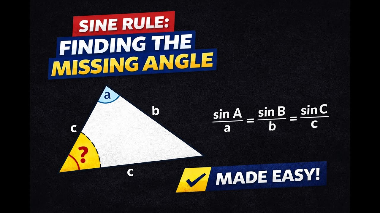 📐 Sine Rule: Finding the Missing Angle Made Easy! 📐 - YouTube