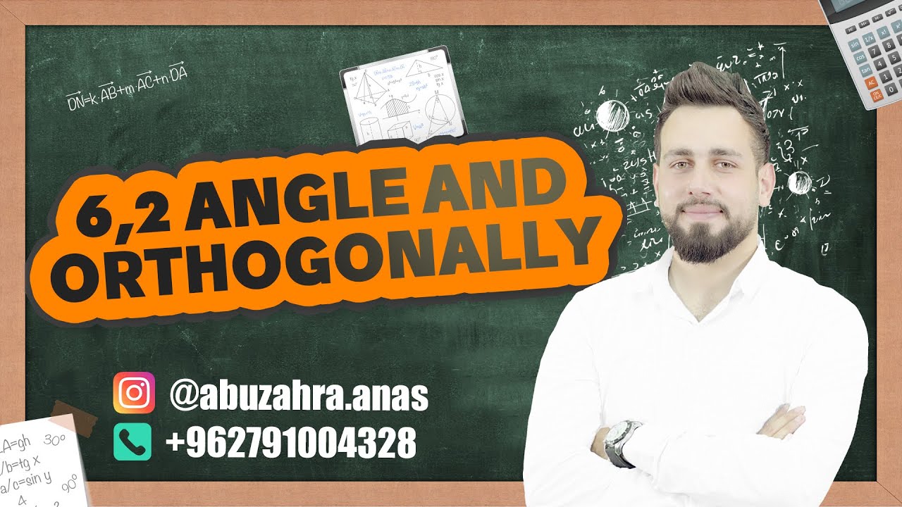 6.2 Angle and orthogonally