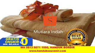 Handuk Bordir Salatiga , Wa 0813 9071 1090 Dan 0822 2716 2718 , Berkualitas