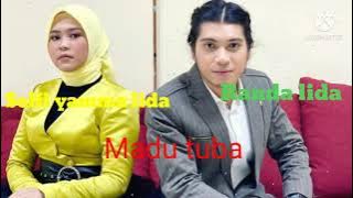 Selfi yamma Lida Feat Randa Lida ( RANFI ) - Madu tuba - Lirik