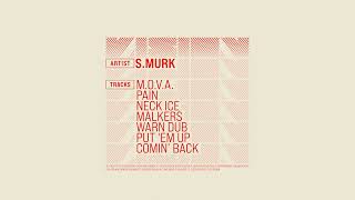 S.Murk - Comin' Back