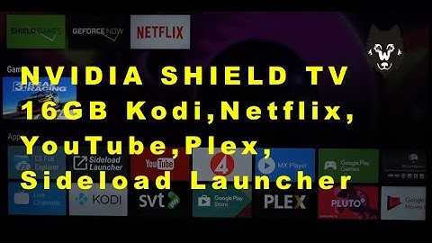 How to use NVIDIA Shiled TV 16GB and add apps