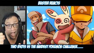 Buster Reacts to Two Idiots VS The HARDEST Pokemon Challenge..... @DotoDoya