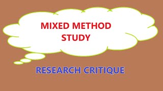RESEARCH CRITIQUE Mixed Methods Study