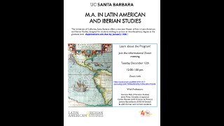 UCSB Latin American & Iberian Studies (LAIS) MA Program Informational Session