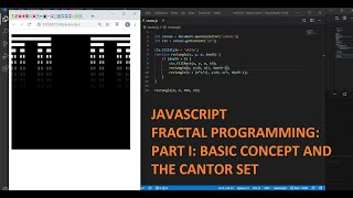 [part 1] Fractal Programming with Javascript: Conceptual basic and the Cantor set