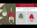 Crochet Gnome Appliqué Tutorial - Crochet Advent Calendar Series