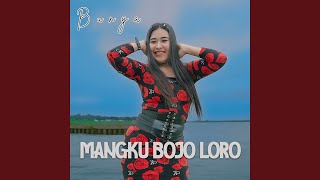 Mangku Bojo Loro