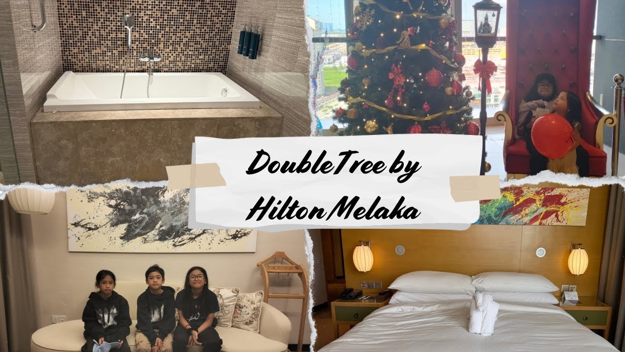 DoubleTree by Hilton Melaka (King Guest Room & King One Bedroom Junior Suite)