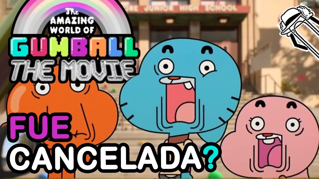 LA PELICULA del INCREIBLE MUNDO de GUMBALL NO se ESTRENARA en HBO MAX ...