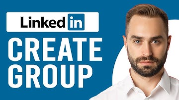 How to Start a LinkedIn Group (How to Create a LinkedIn Group)