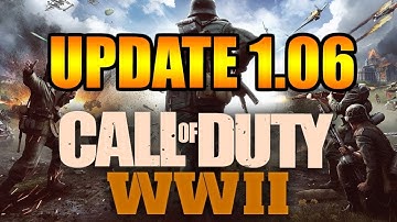 HUGE COD WW2 UPDATE 1.06 // Patch Notes: Nerfs, Buffs, and MORE!!