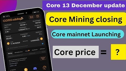 Satoshi Core Mining|13 December Update|Core Mining mainnet Launching