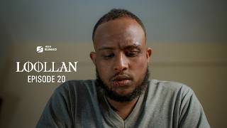 LOOLAN PART 20 || Kooshin oo Qabtay Nimankii , Naar Naar|| Nagu Soo Biir oo La Soco Qaybaha Dambe