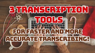 3 FREE Transcription Tools for Transcribing Faster and More Accurately | Transcription Job Tools