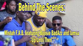 Behind The Scenes: Mistah FAB Featuring Boosie BadAzz And Iamsu "Up Until Then" Videoshoot