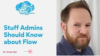 Stuff Admins Should Know about Salesforce Flow