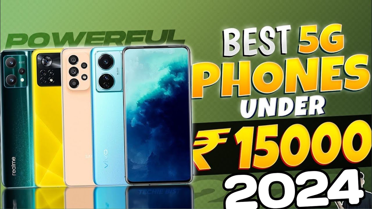 Top 5 Best 5G smartphone under 15000 in 2024 - YouTube