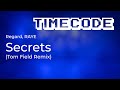 Timecode Capture 2020 Regard RAYE Secrets Tom Field Remix mp3