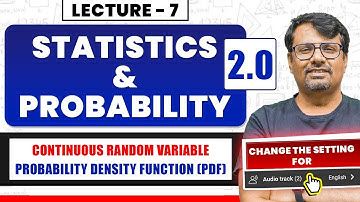 Continuous Random Variable & Probability Density Function | Statistics and Probability | By GP Sir