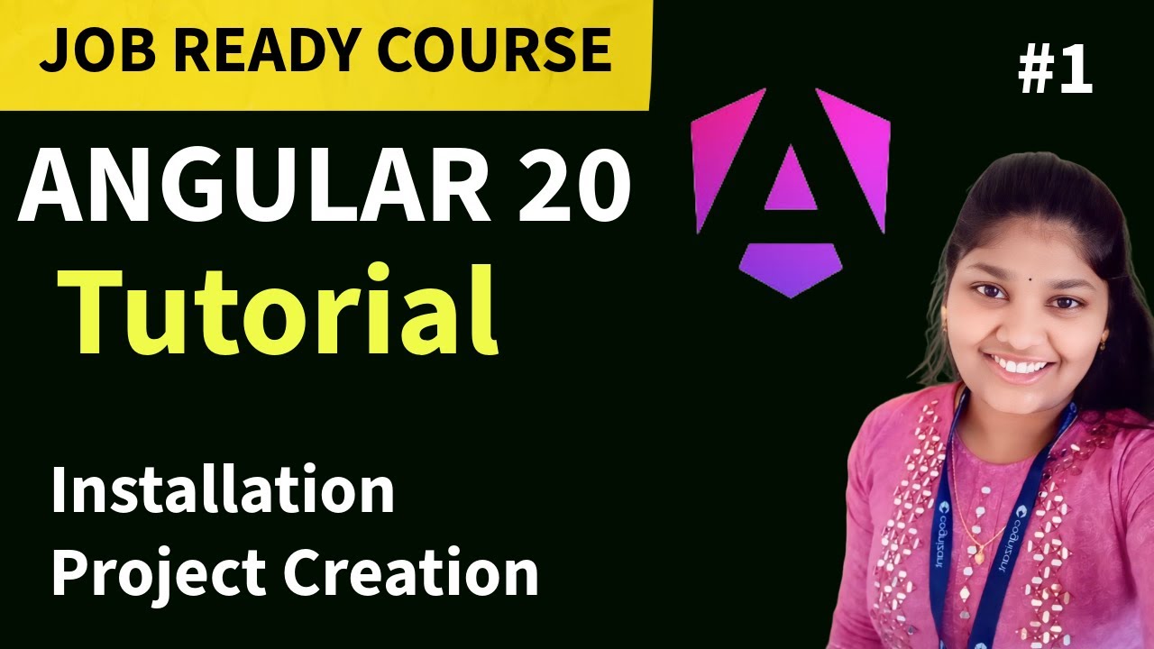 Angular 20 Tutorial for Beginners | Setup and Installation - YouTube