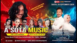 Download Lagu 🔴[LIVE] A SOTA MUSIC PERNIKAHAN : SUSI (LALA) & DEDE ROHMAN (KOMENG)  | CIDAHU, 26 SEPT 26 (MALAM)