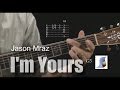 How to play I'm Yours by Jason Mraz - guitar lesson