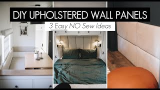 DIY Upholstered Wall Panels | No sew wall panels - 3 ways!