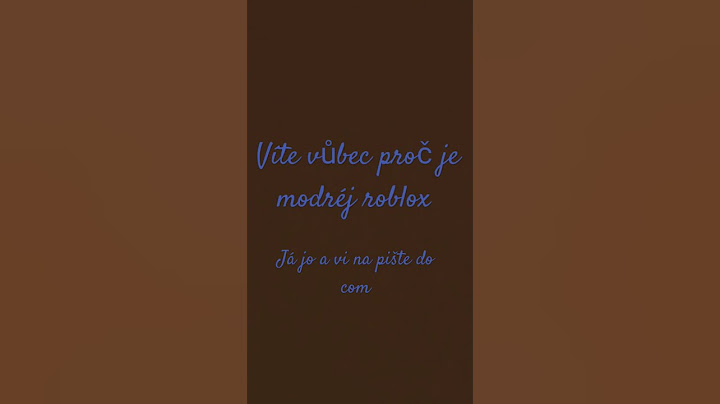 proč je modréj roblox
