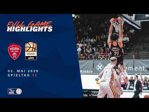 Fitness First Würzburg Baskets vs. Ratiopharm Ulm - Full Game Highlights - Spieltag 32, 25/26