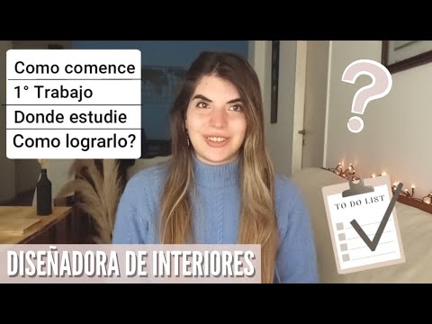 Cómo Empezar Mi Carrera En Diseño De Interiores